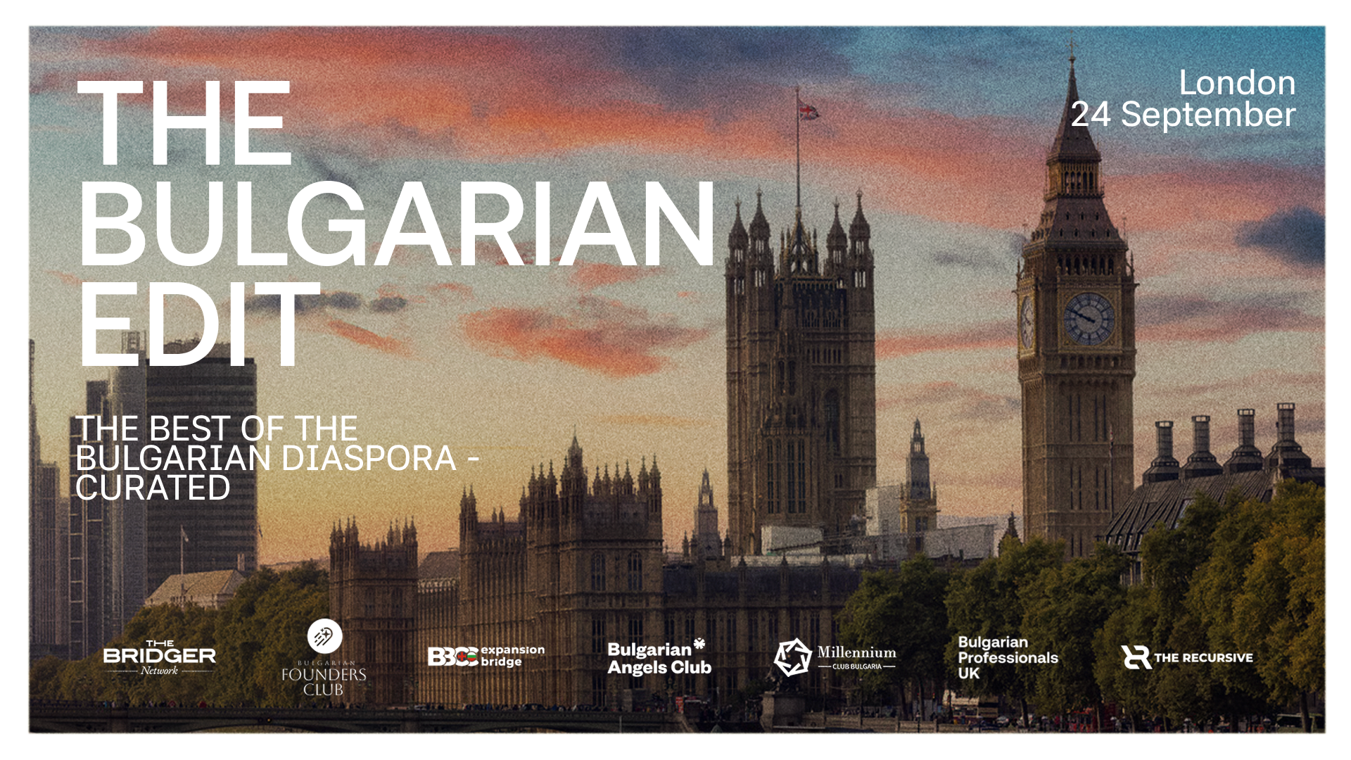 The Bulgarian Edit — London, 24 September